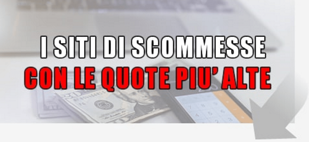 migliori quote siti scommesse